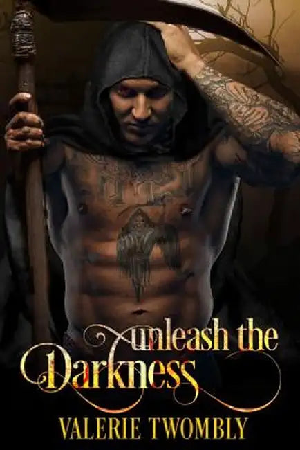 Unleash the Darkness by Valerie Twombly