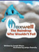 Maxwell, the Raindrop Who Wouldn't Fall by Joseph Moore