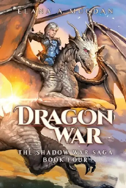 Dragon War by Elana a. Mugdan