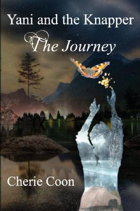 Yani and the Knapper: The Journey by Cherie Coon, Tami Littlejohn
