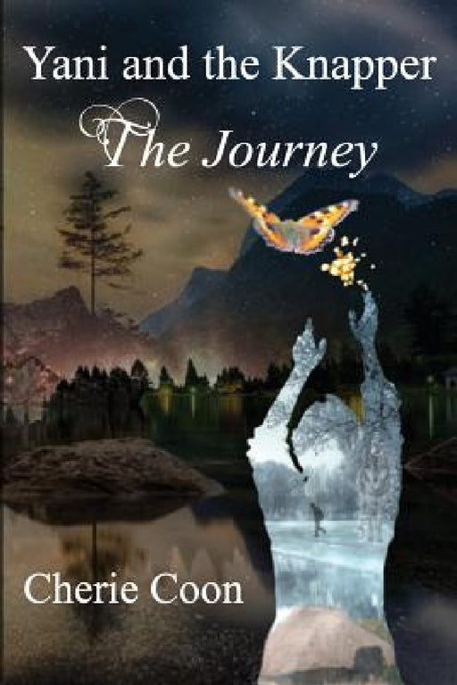 Yani and the Knapper: The Journey by Cherie Coon, Tami Littlejohn
