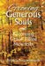 Growing Generous Souls: Becoming Grace-Filled Stewards by Betsy Schwarzentraub