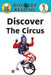 Discover the Circus: Level 1 Reader by Amanda Trane