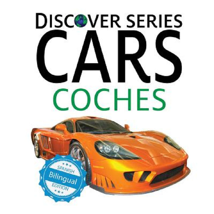 Cars / Coches by Xist Publishing, Victor Santana