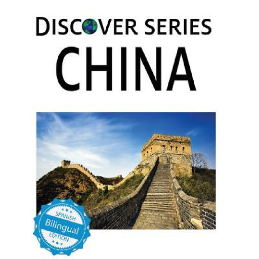 China / China by Xist Publishing, Dolores Costello