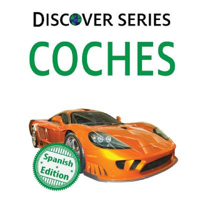 Coches: (Cars) by Xist Publishing