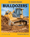 My Favorite Machine: Bulldozers by Victoria Marcos