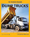 My Favorite Machine: Dump Trucks by Victoria Marcos