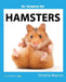 My Favorite Pet: Hamsters by Victoria Marcos