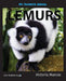 My Favorite Animal: Lemurs by Victoria Marcos