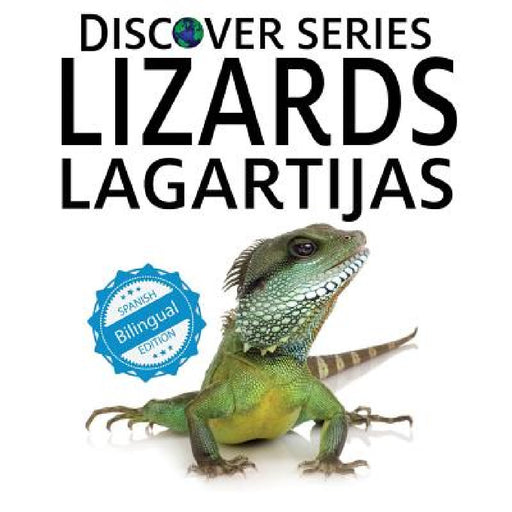 Lizards / Lagartijas by Xist Publishing