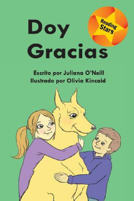 Doy gracias by Juliana O'Neill, Olivia Kinkaid