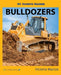 My Favorite Machine: Bulldozers by Victoria Marcos