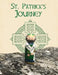 Saint Patrick's Journey by Calee M. Lee