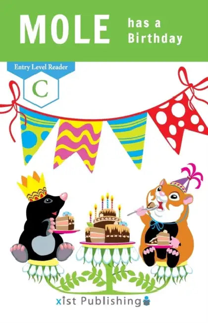 Mole has a Birthday by Xist Publishing
