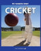 My Favorite Sport: Cricket by Nancy Streza
