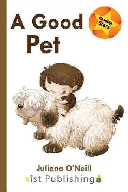 A Good Pet by Juliana O'Neill
