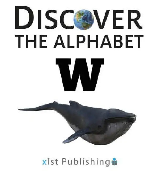 W by Xist Publishing