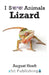 Lizard by August Hoeft