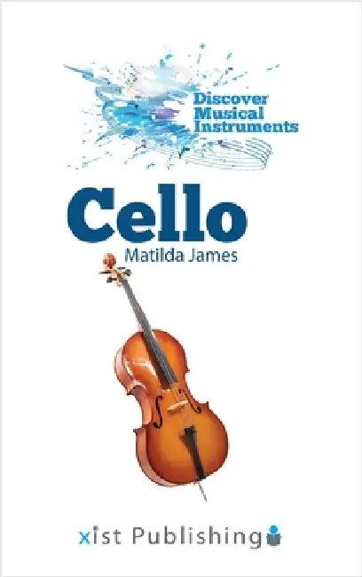 Cello by James, Matilda