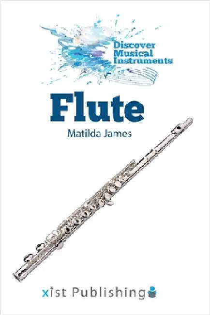 Flute by James, Matilda