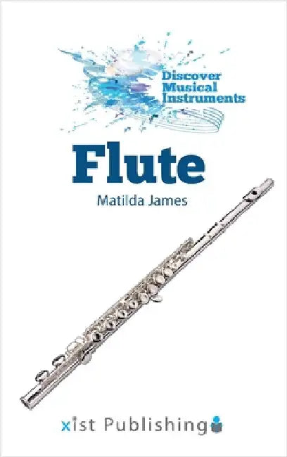 Flute by James, Matilda
