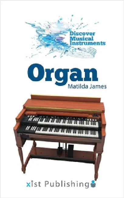 Organ by James, Matilda