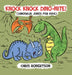 Knock Knock, Dino-mite!: Dinosaur Jokes for Kids by Stephanie Rodriguez