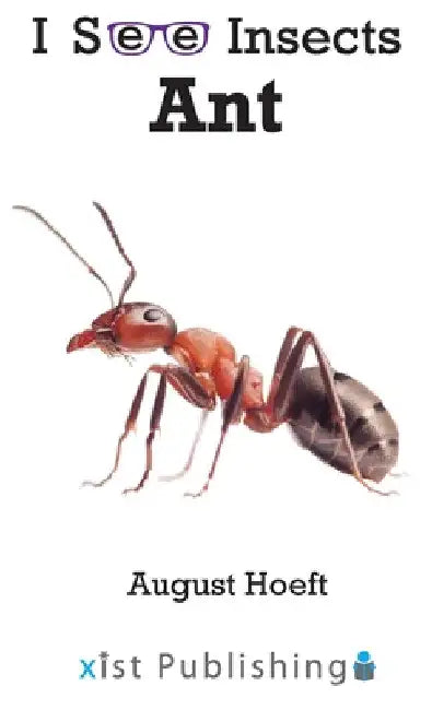 Ant by August Hoeft