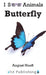 Butterfly by August Hoeft