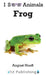 Frog by August Hoeft