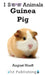 Guinea Pig by August Hoeft
