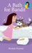 A Bath for Bandit by Brenda Ponnay