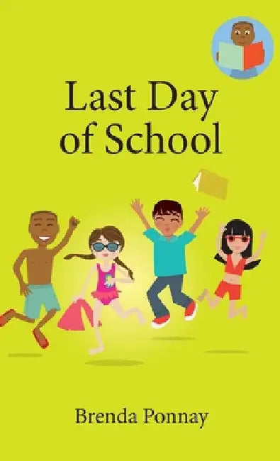 Last Day of School by Brenda Ponnay