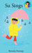 Su Sings by Brenda Ponnay