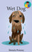 Wet Dog by Brenda Ponnay