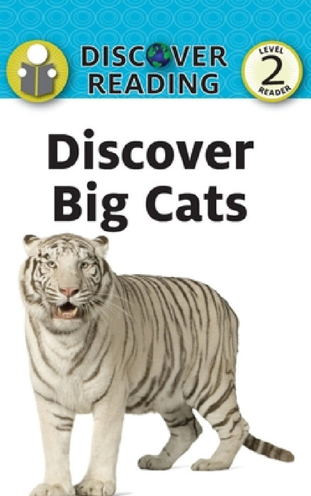 Discover Big Cats by Katrina Streza