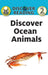 Discover Ocean Animals by Katrina Streza