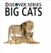 Big Cats by Xist Publishing
