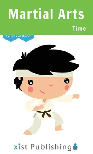 Martial Arts Time by Cecilia Smith