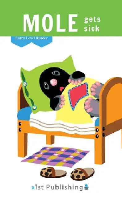 Mole Gets Sick by Cecilia Smith