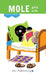 Mole Gets Sick by Cecilia Smith