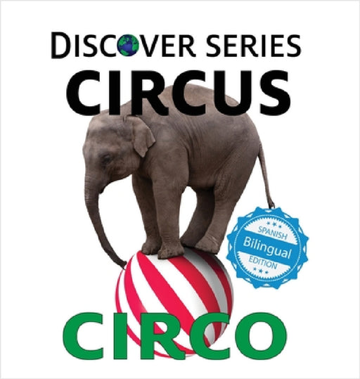 Circus / Circo by Xist Publishing, Victor Santana