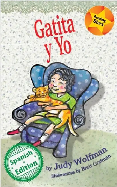 Gatita y Yo: (Kitty and Me) by Wolfman, Judy