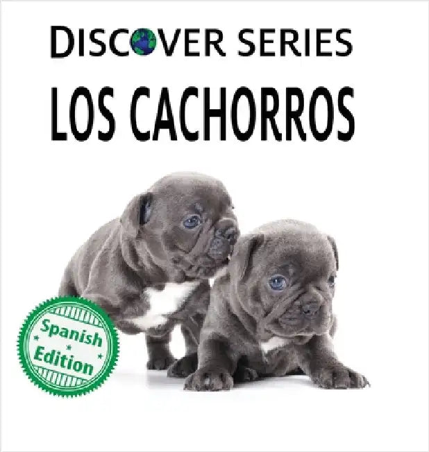 Los cachorros by Xist Publishing