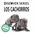 Los cachorros by Xist Publishing