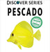 Pescado by Xist Publishing