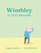 Wimbley el Chico Maravilla: (Wimbley the Wonder Boy) by Angela Hawkins, Holly Blackman