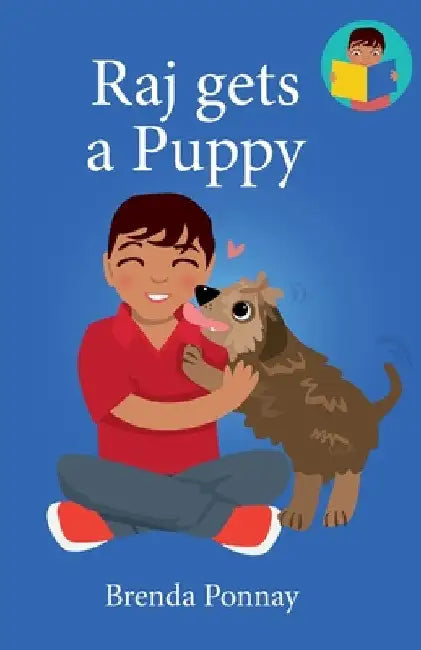 Raj gets a Puppy by Brenda Ponnay