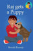 Raj gets a Puppy by Brenda Ponnay